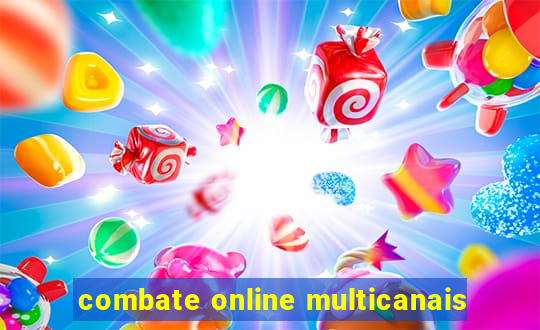 combate online multicanais